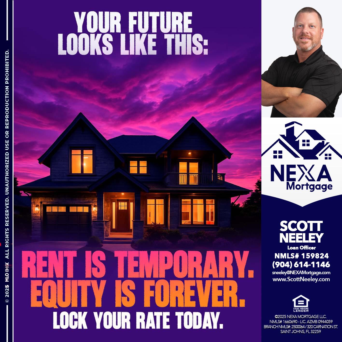 YOUR FUTURE - Scott Neeley -Loan Officer