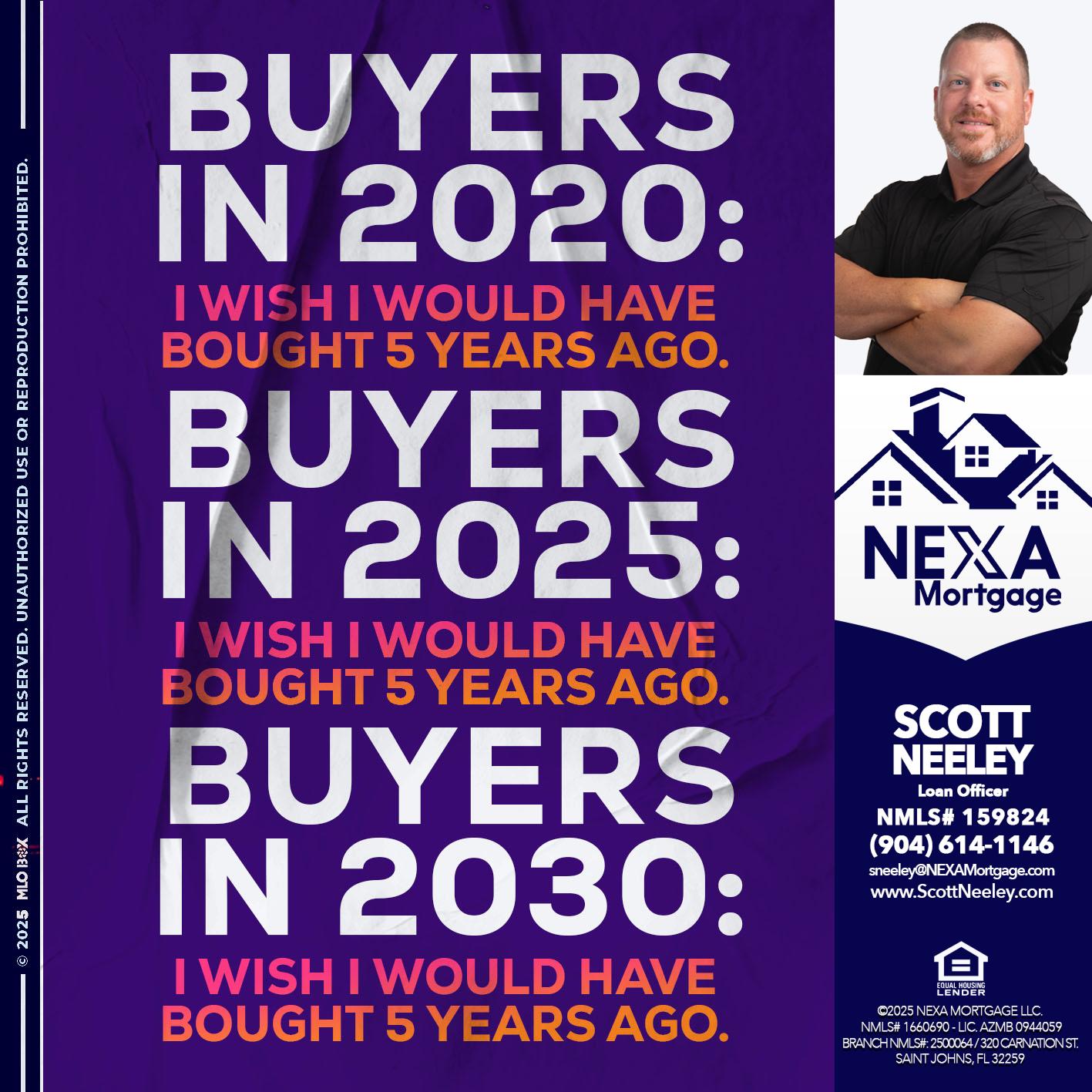 BUYERS IN 2020 - Scott Neeley -Loan Officer