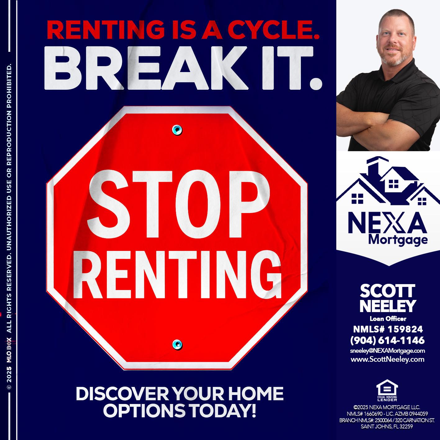 STOP RENTING - Scott Neeley -Loan Officer