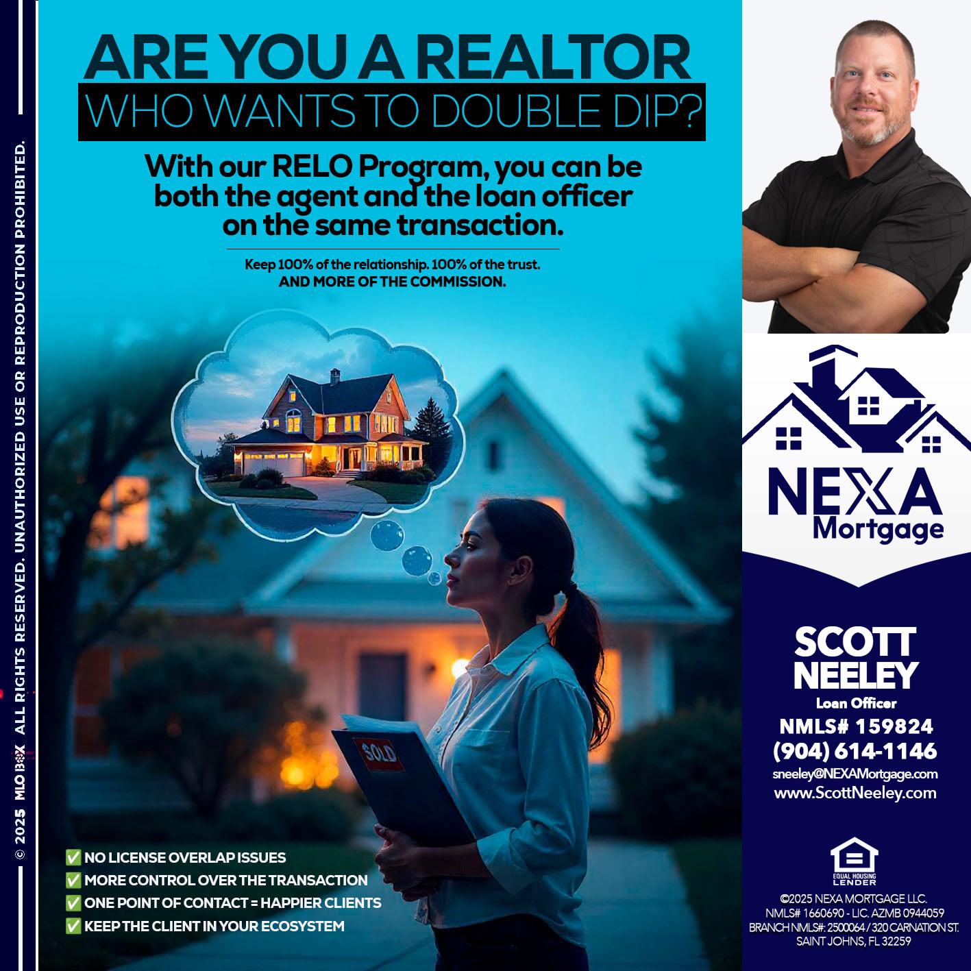 Are you a Realtor? - Scott Neeley -Loan Officer