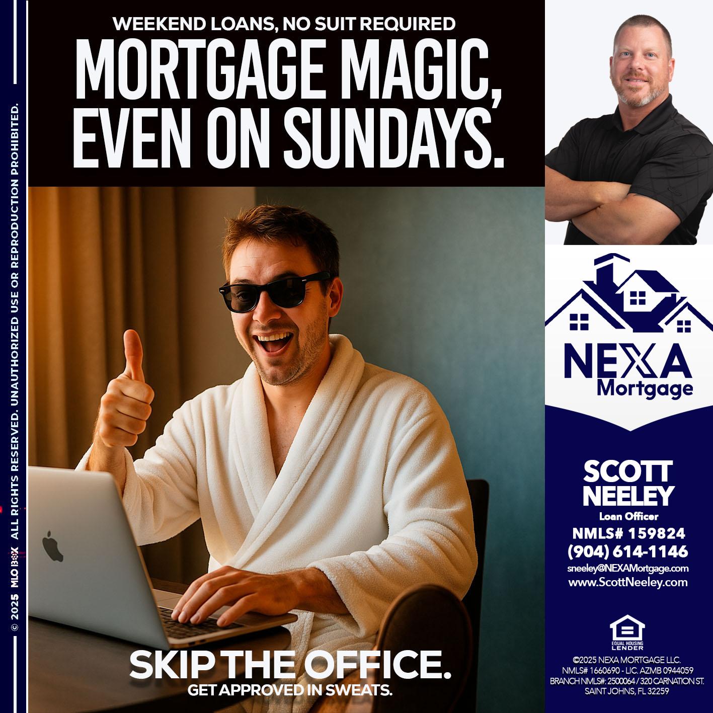 MORTGAGE MAGICS - Scott Neeley -Loan Officer