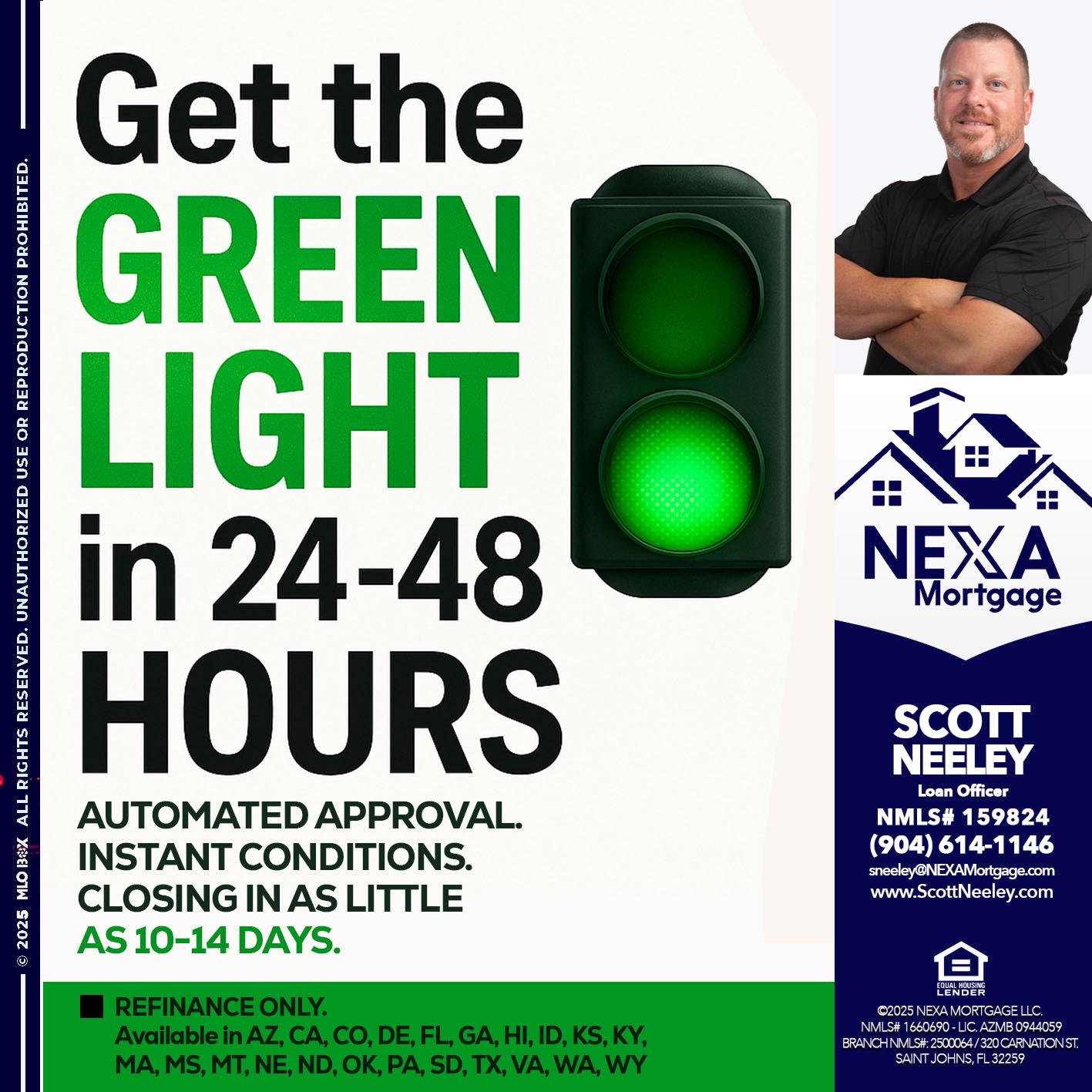 GET THE GREEN LIGHT - Scott Neeley -Loan Officer