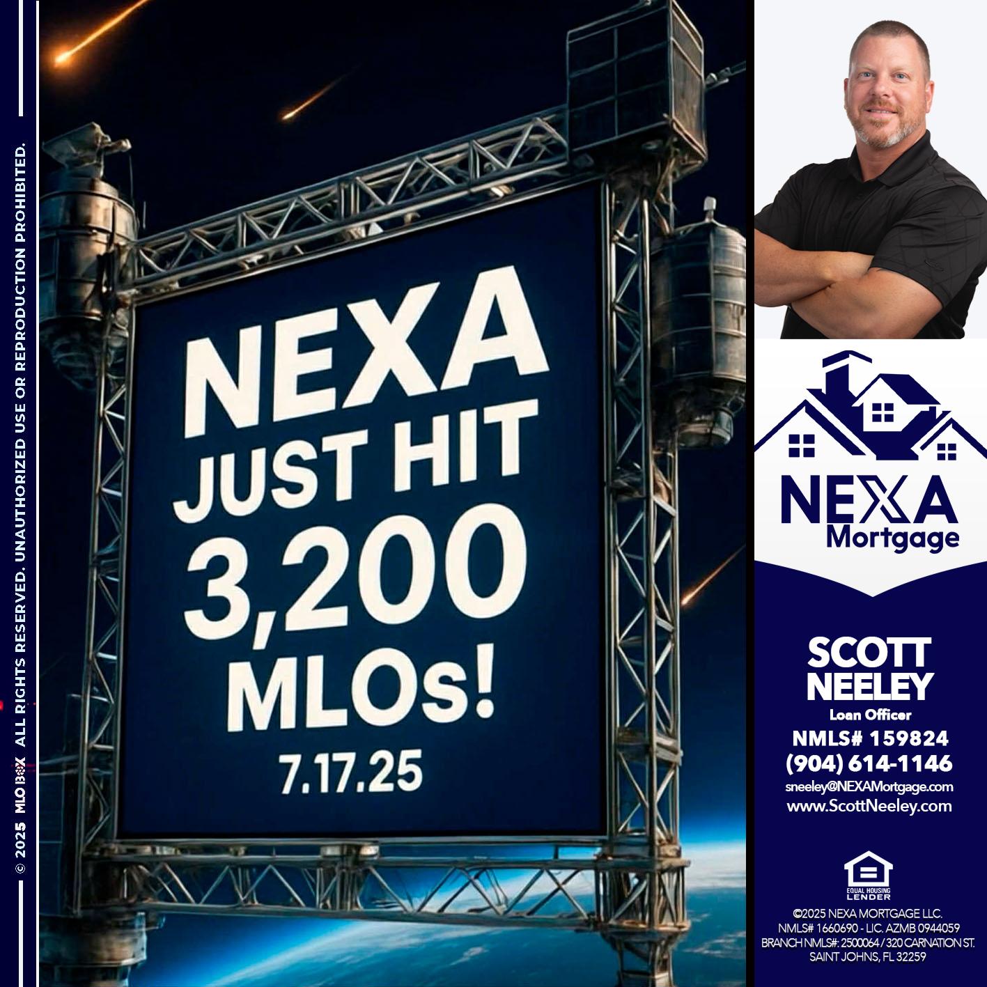 NEXA JUST HIT 3,200 - Scott Neeley -Loan Officer