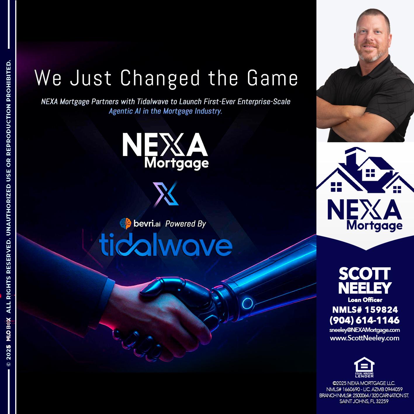 we just change - Scott Neeley -Loan Officer