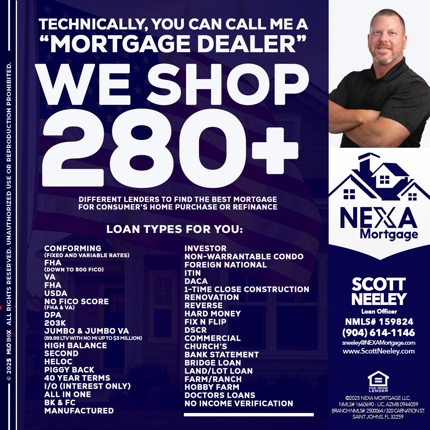 WE SHOP 280 + - Scott Neeley -Loan Officer