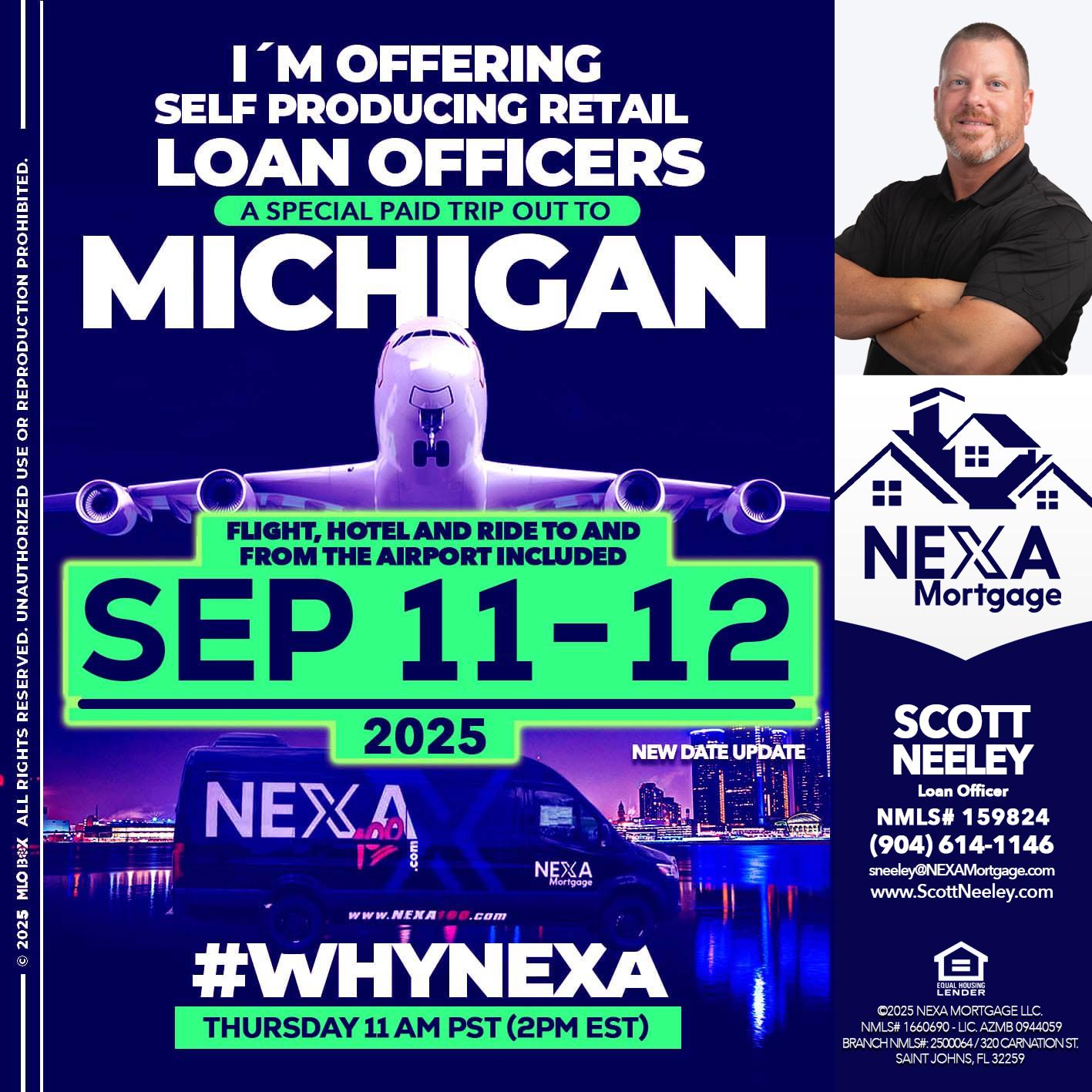 michigan sep 11-12 - Scott Neeley -Loan Officer