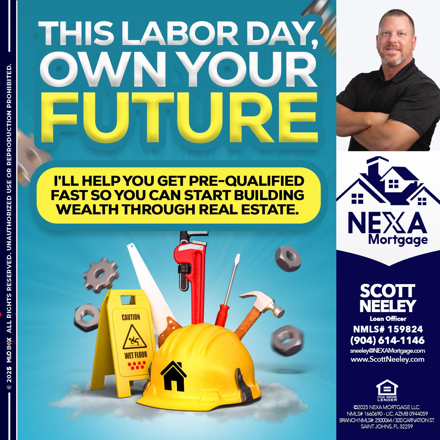 LABOR DAY - Scott Neeley -Loan Officer