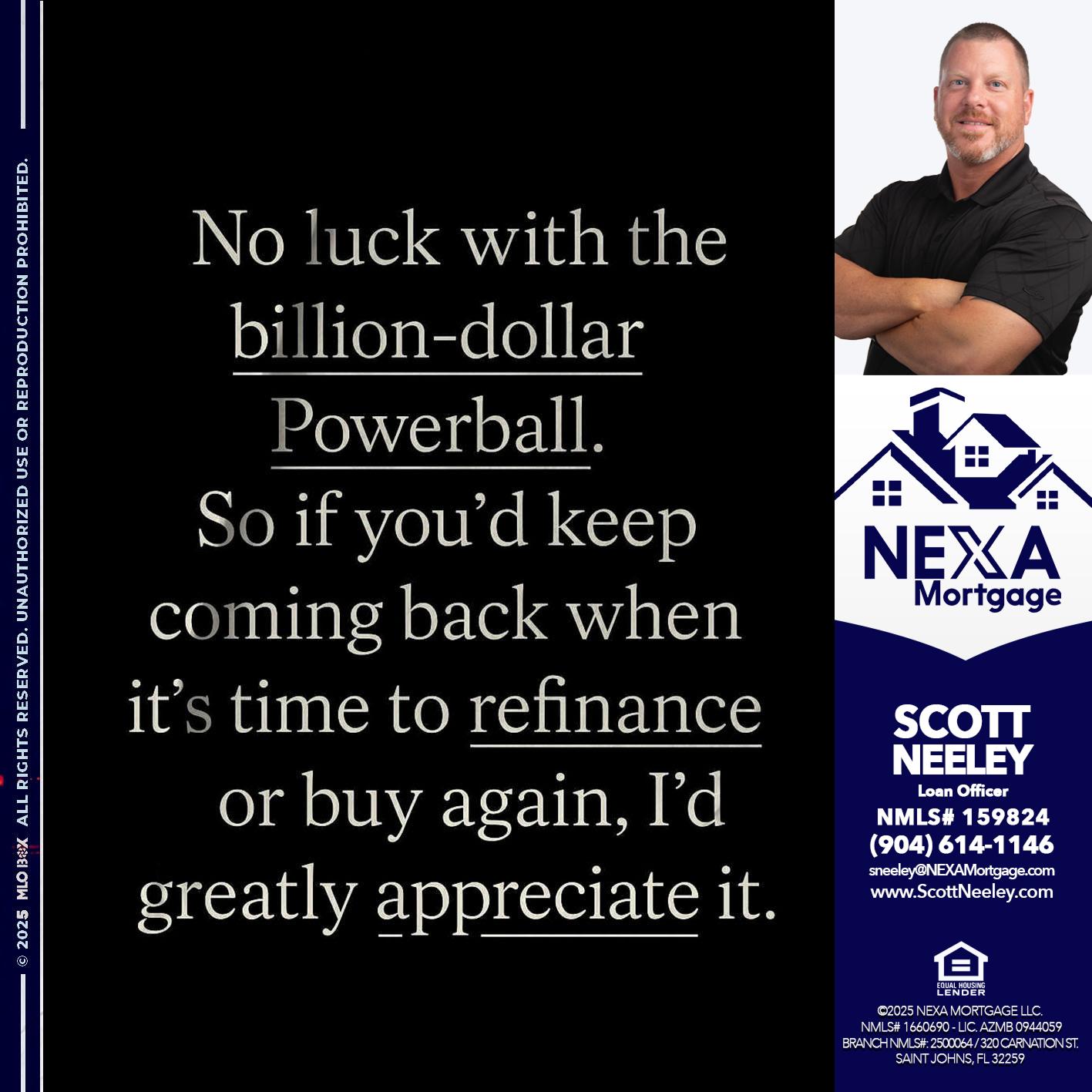 NO LUCK WITH - Scott Neeley -Loan Officer