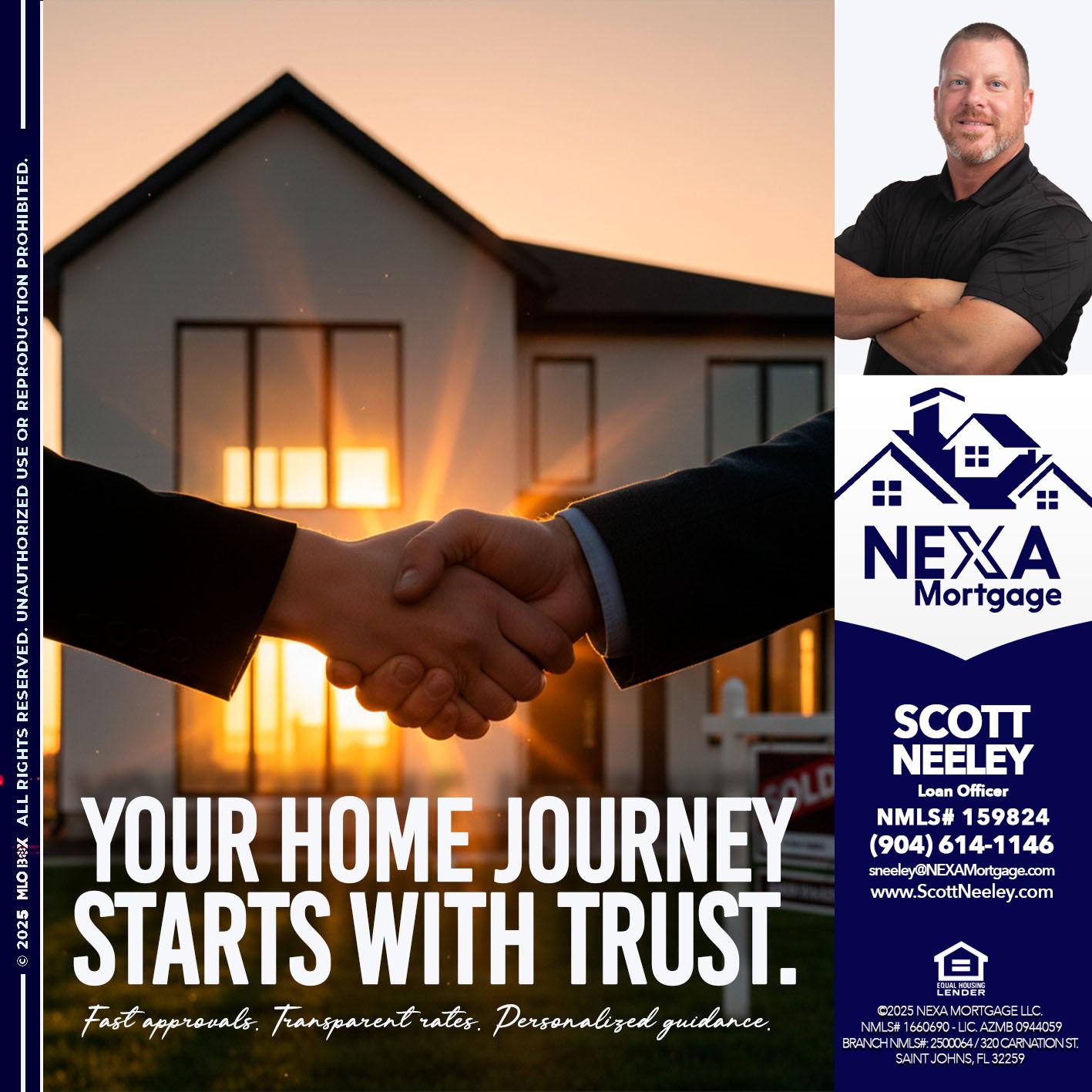 your home - Scott Neeley -Loan Officer