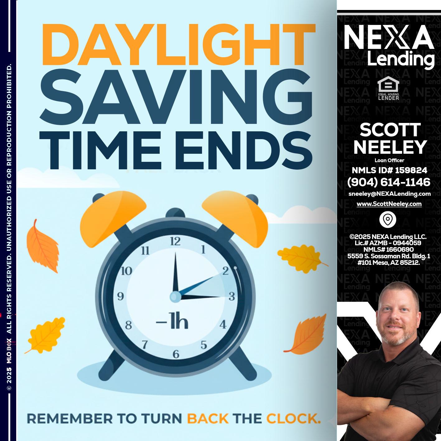 daylight saving - Scott Neeley -Loan Officer