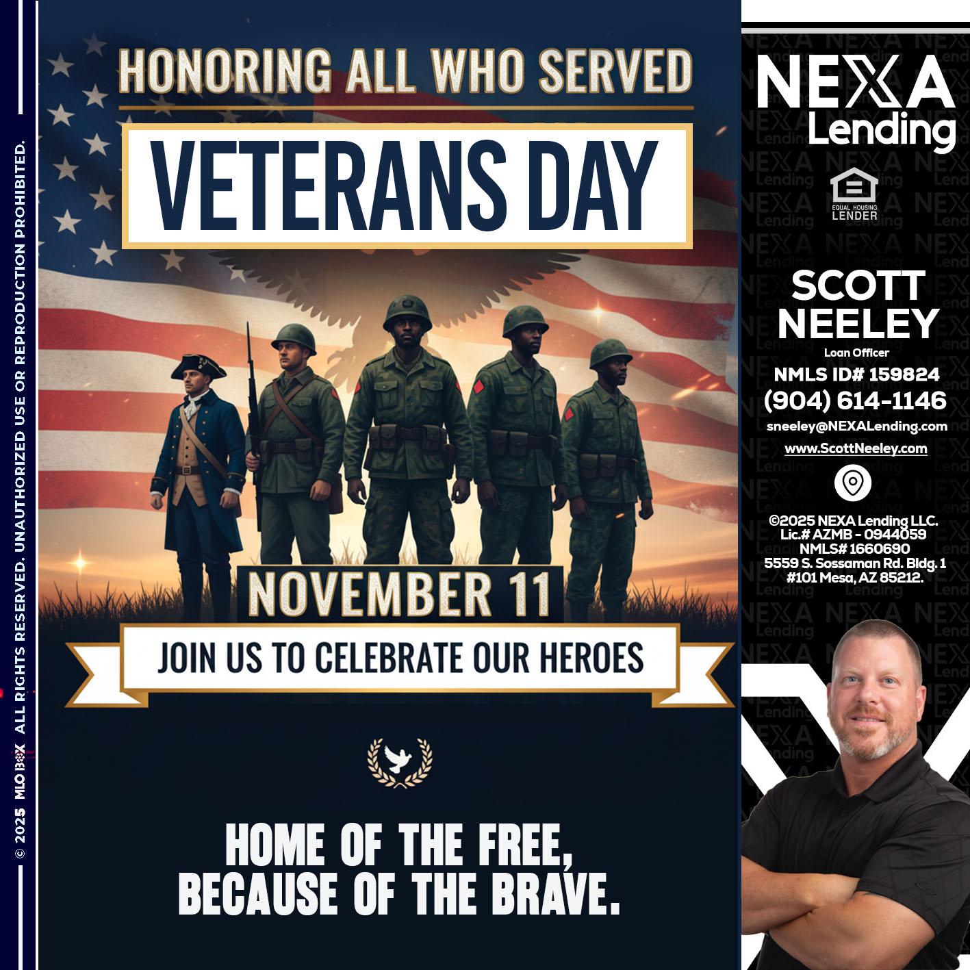 VETERANS DAY - Scott Neeley -Loan Officer