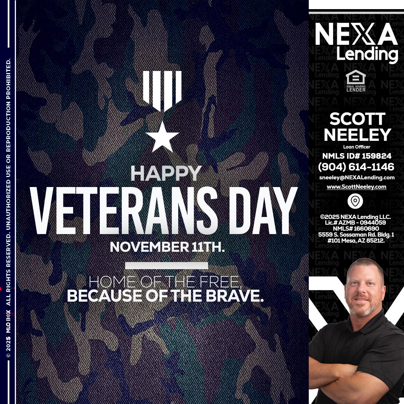 VETERANS DAY - Scott Neeley -Loan Officer