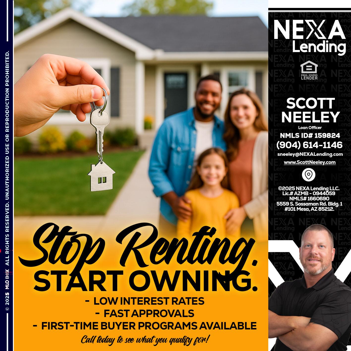 STOP RENTING - Scott Neeley -Loan Officer