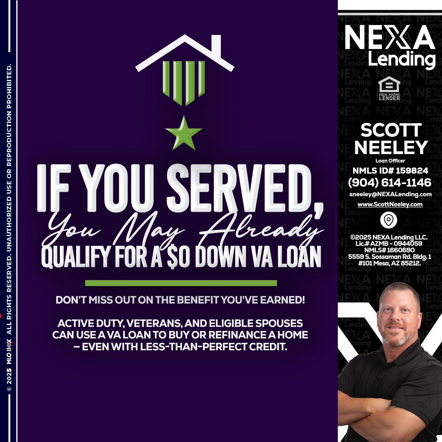 IF YOU SERVED - Scott Neeley -Loan Officer