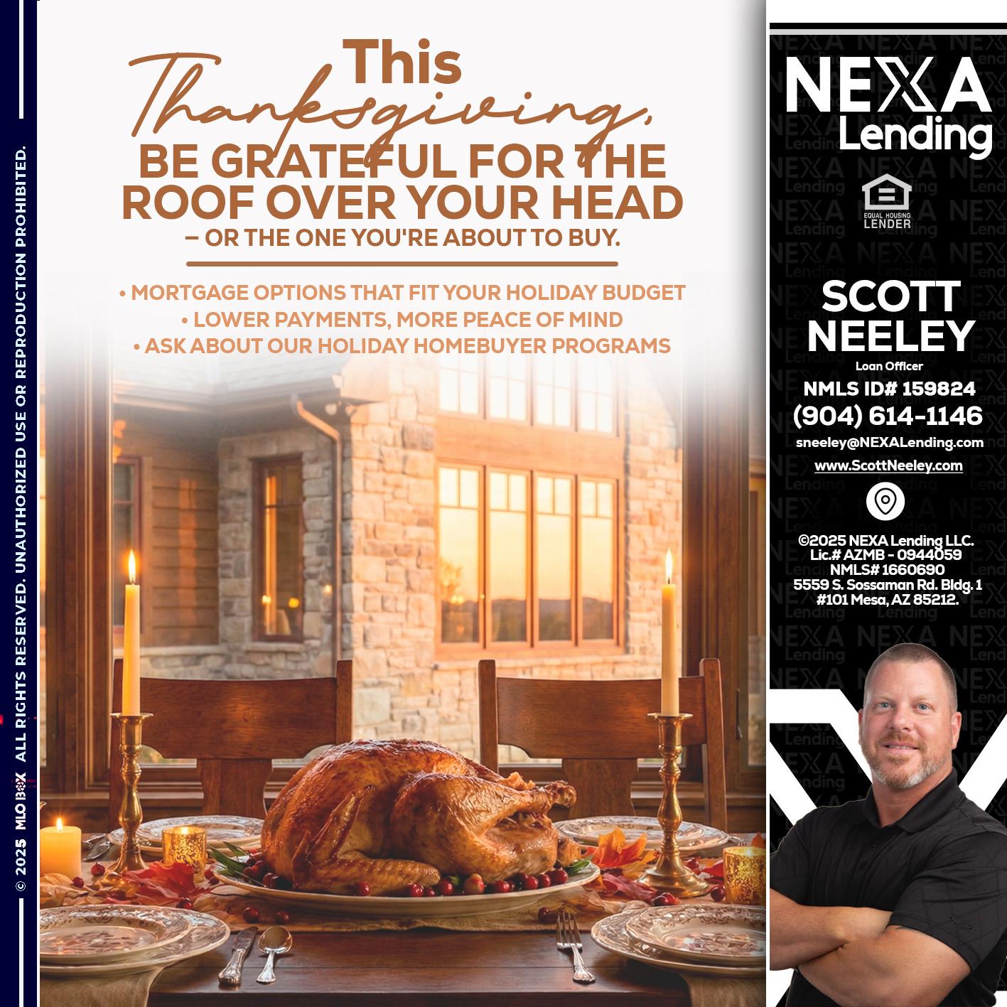THIS THANKSGIVING - Scott Neeley -Loan Officer