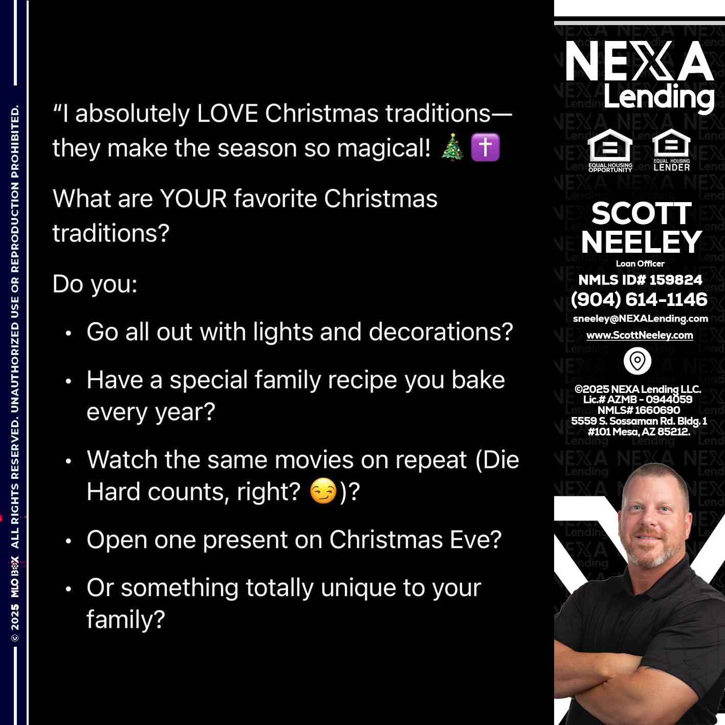I love christmas - Scott Neeley -Loan Officer