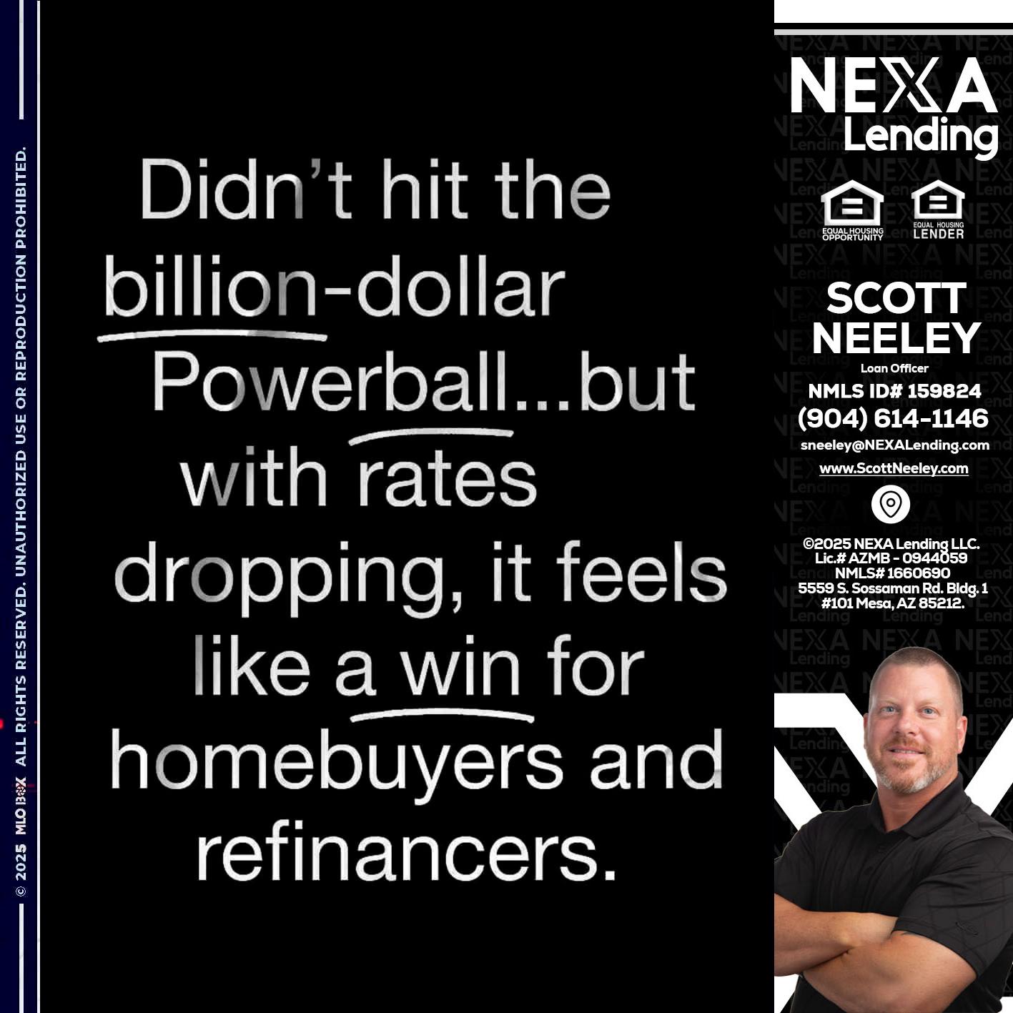 DIDNT HIT - Scott Neeley -Loan Officer