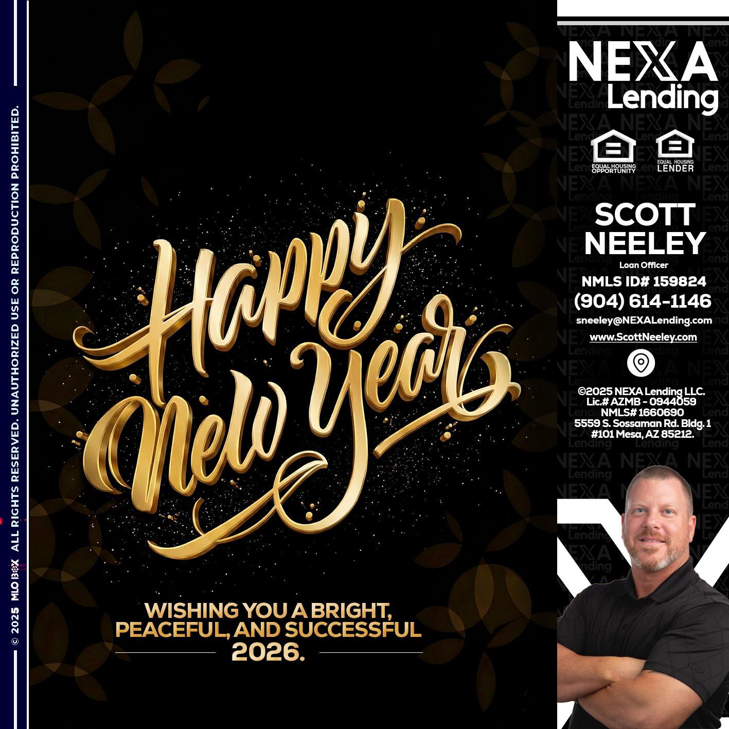 HAPPY NEW YEAR - Scott Neeley -Loan Officer