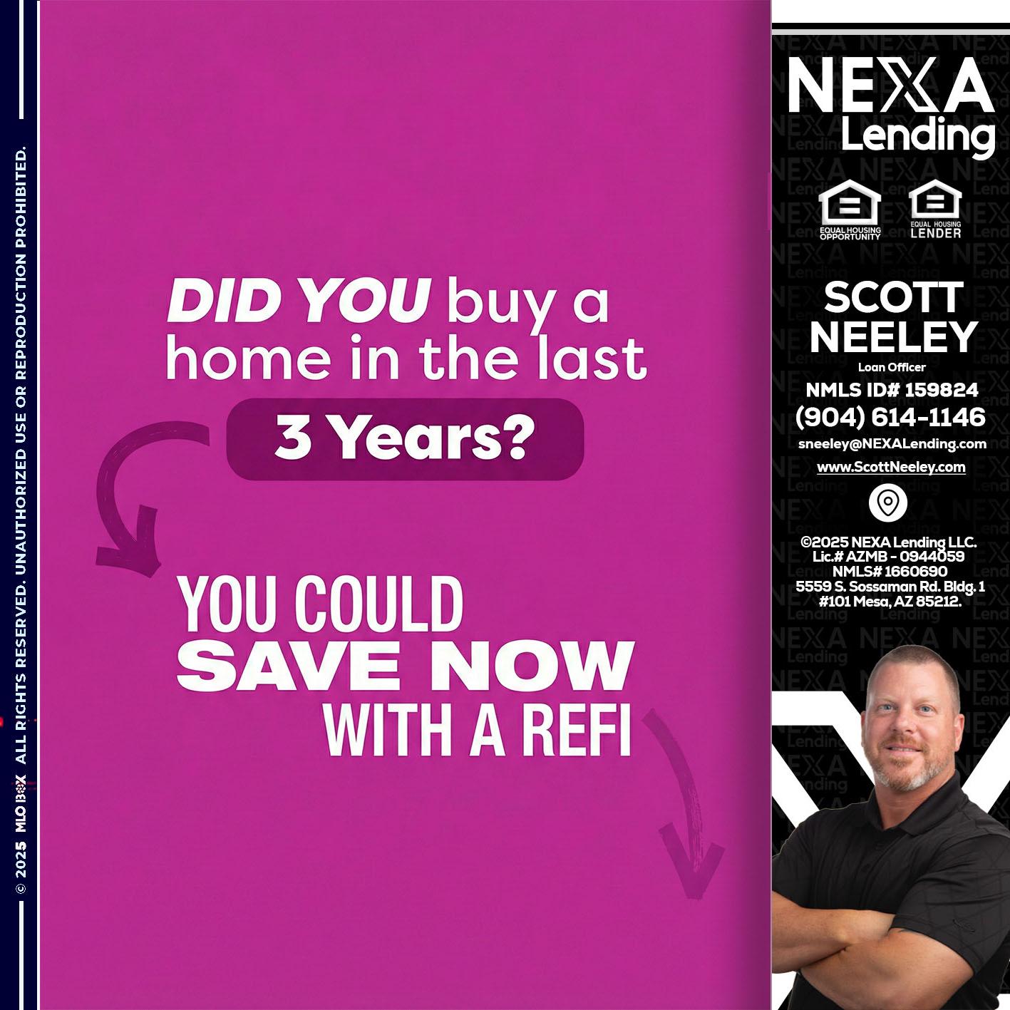 did you - Scott Neeley -Loan Officer