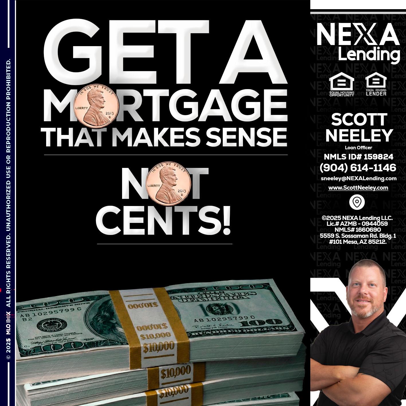 get a mortgage - Scott Neeley -Loan Officer