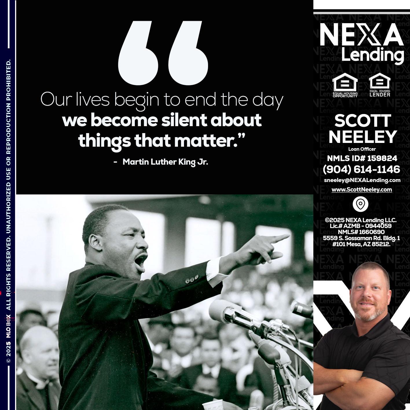 our lives MLK DAY - Scott Neeley -Loan Officer