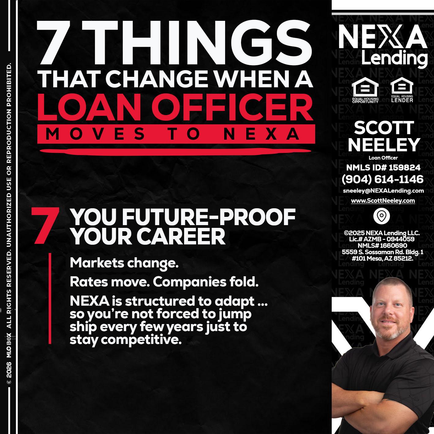 7 THINGS (7) - Scott Neeley -Loan Officer