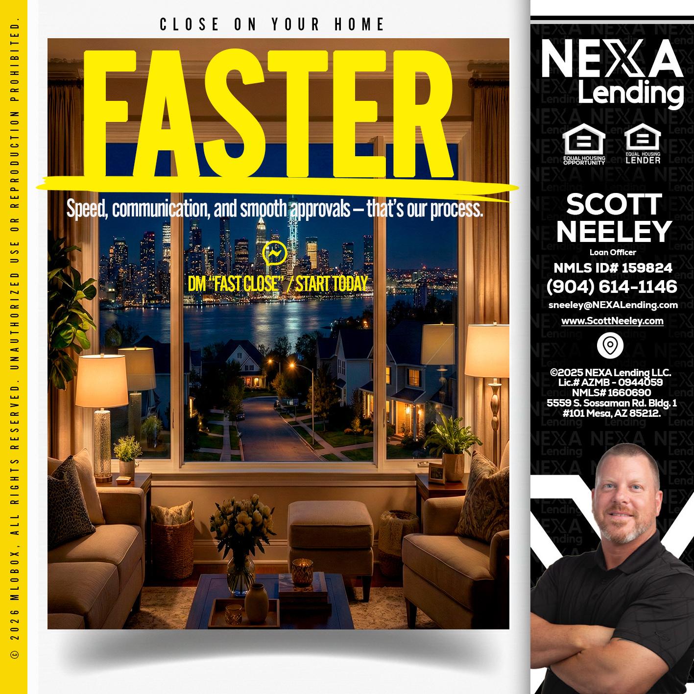 FASTER - Scott Neeley -Loan Officer