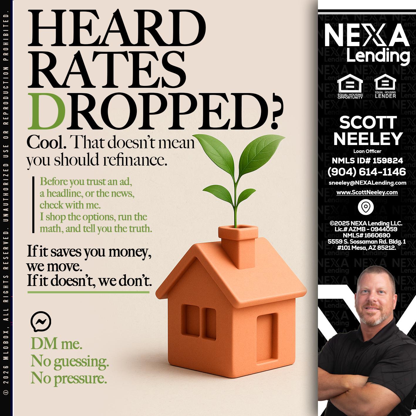 HEARD RATES - Scott Neeley -Loan Officer