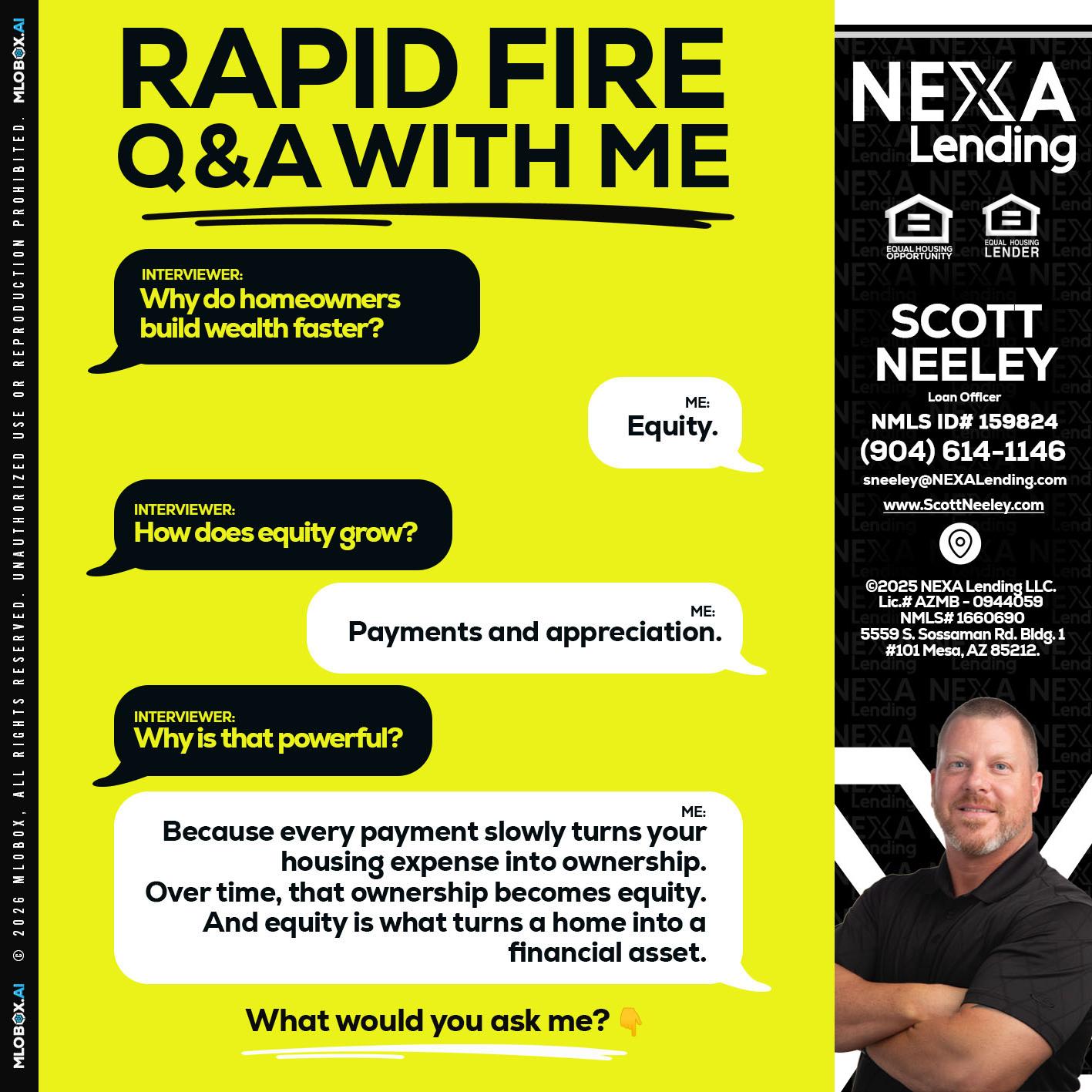 RAPID FIRE Q&A - Scott Neeley -Loan Officer