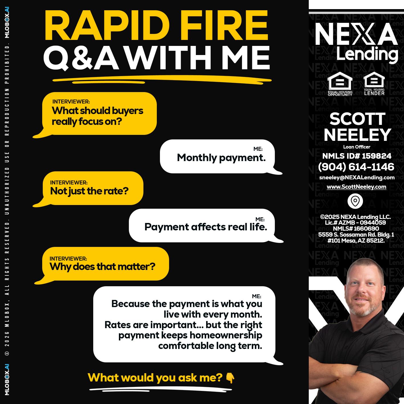 RAPID FIRE Q&A - Scott Neeley -Loan Officer