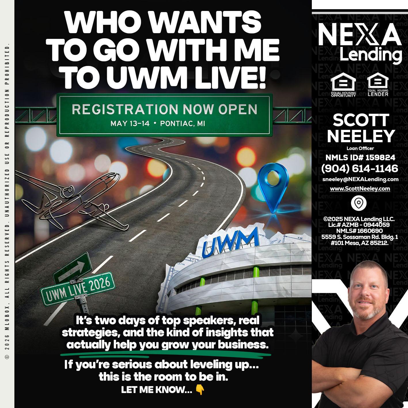 WHO WANTS - Scott Neeley -Loan Officer