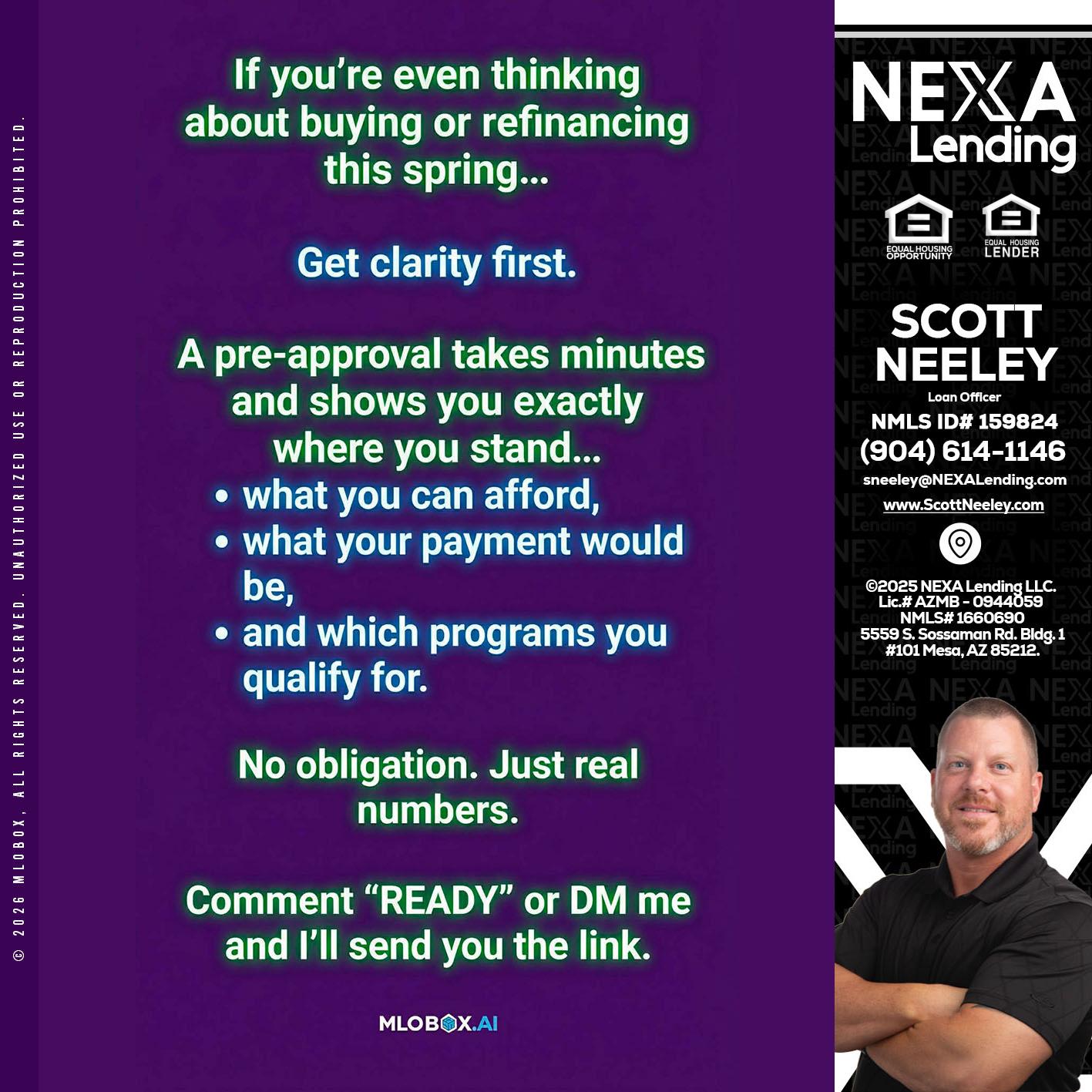 IF YOU THINKING - Scott Neeley -Loan Officer