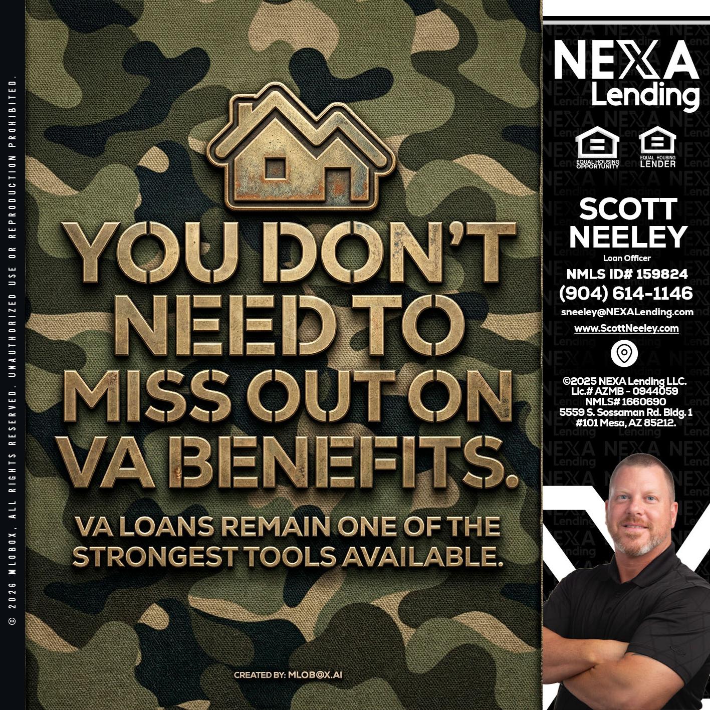 you don't need - Scott Neeley -Loan Officer