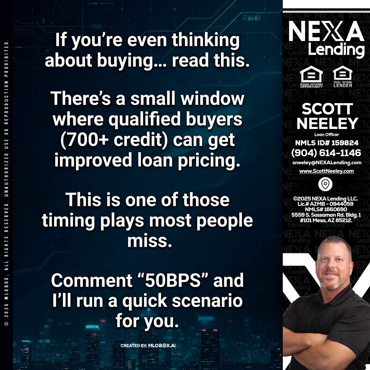 IF YOU EVER - Scott Neeley -Loan Officer