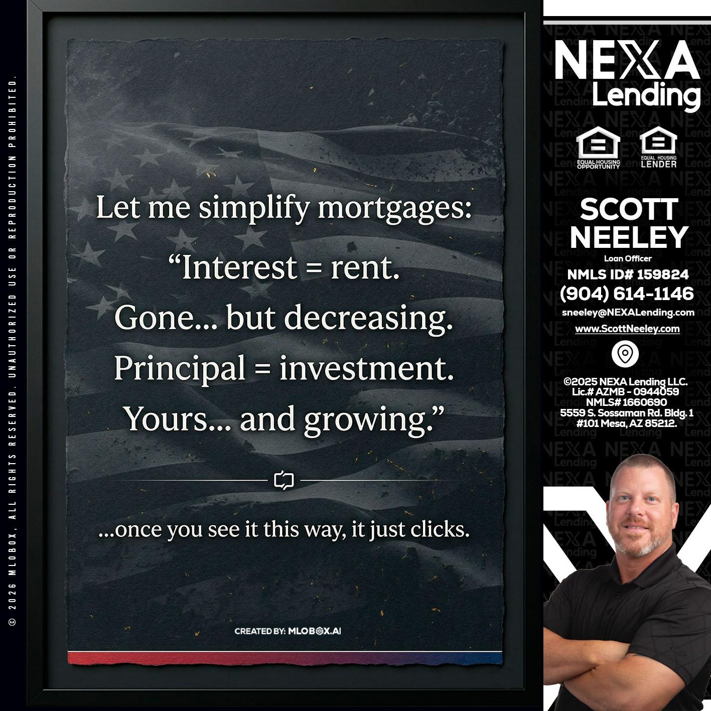 LET ME SIMPLIFY - Scott Neeley -Loan Officer