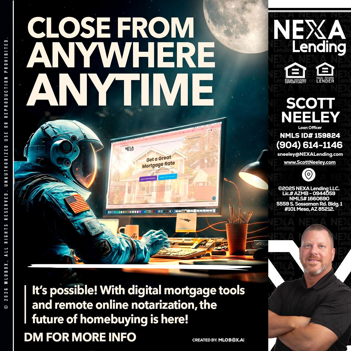 CLOSE FROM - Scott Neeley -Loan Officer