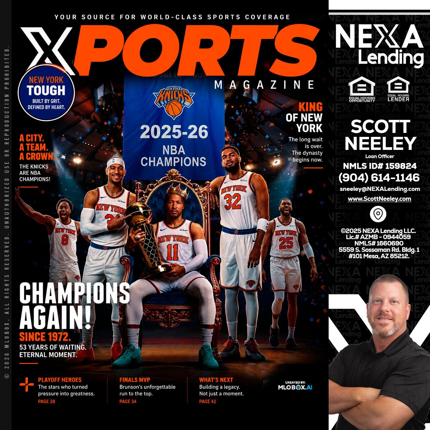 XPORTS MAGAZINE - Scott Neeley -Loan Officer