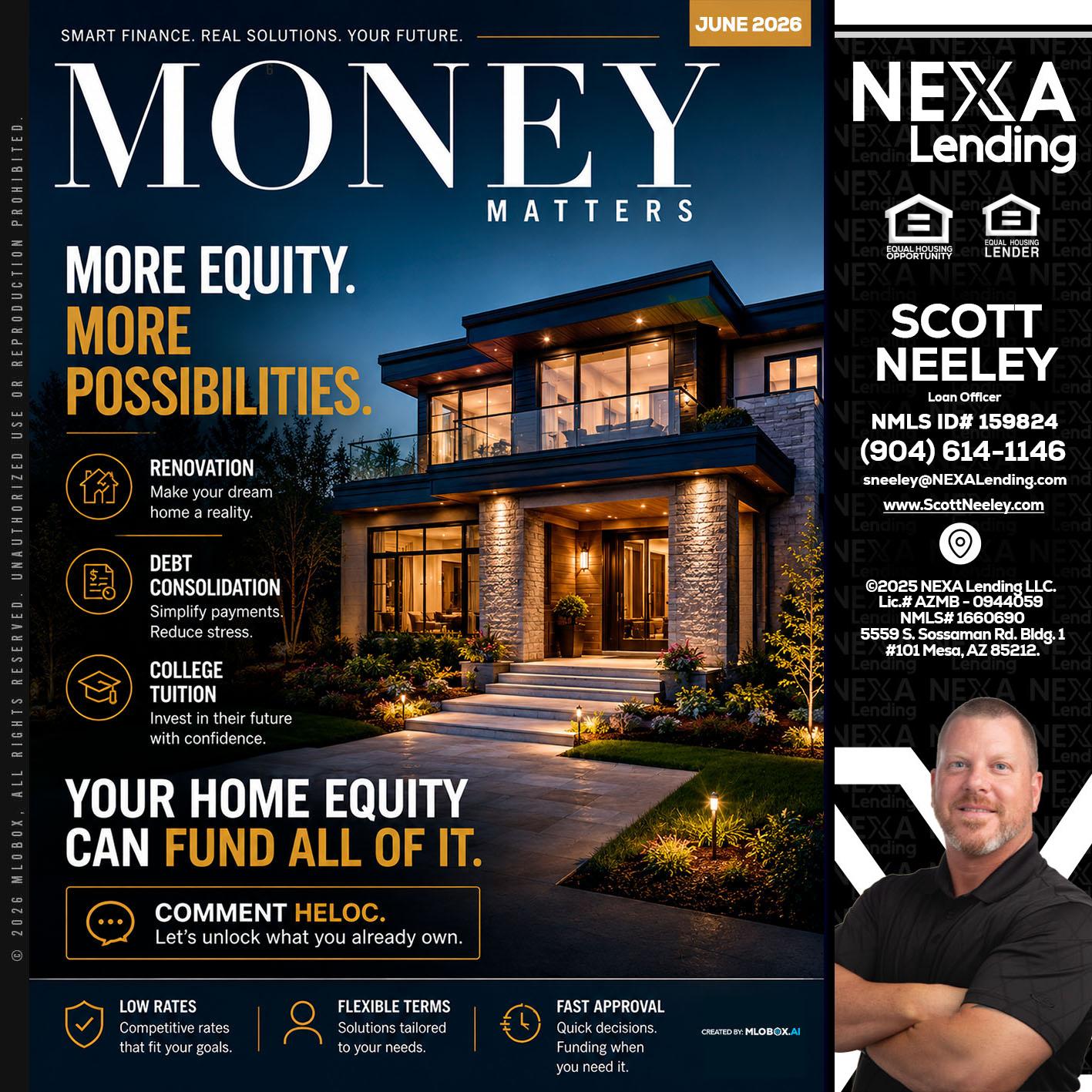 MONEY MATTERS - Scott Neeley -Loan Officer