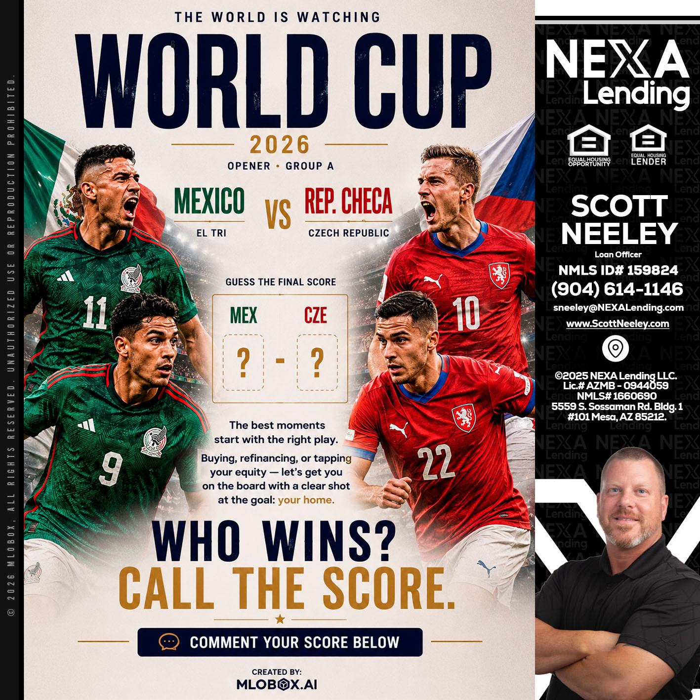WORLD CUP 2026 - Scott Neeley -Loan Officer