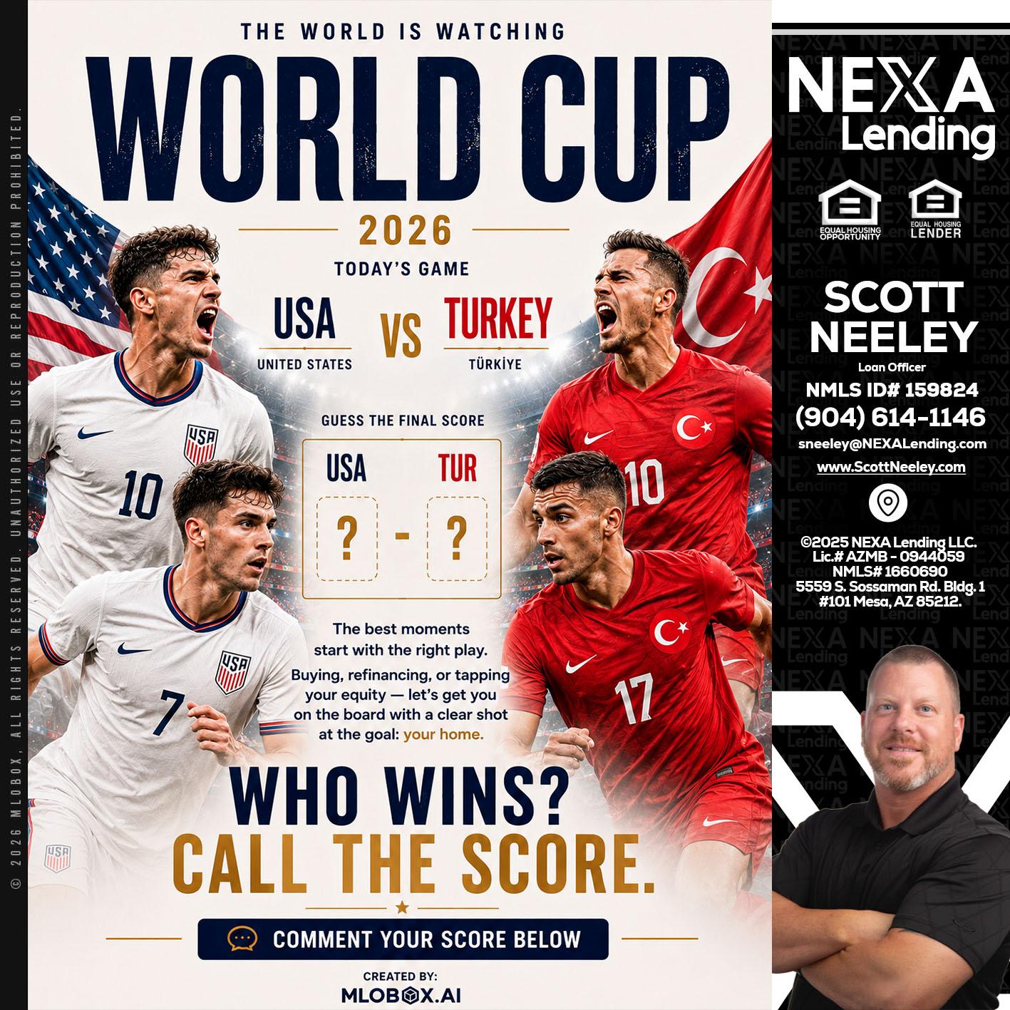 WHOS GONNA WIN? - Scott Neeley -Loan Officer