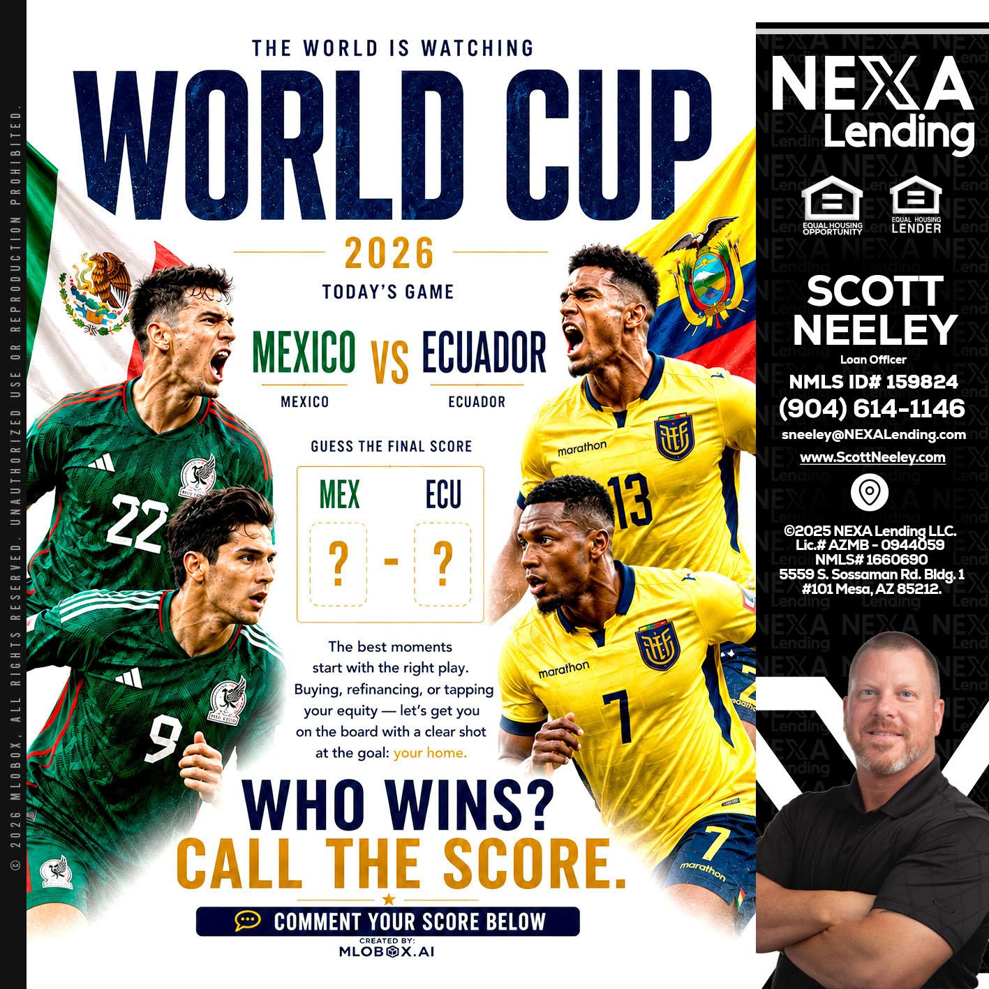 WORLD CUP 2026 - Scott Neeley -Loan Officer