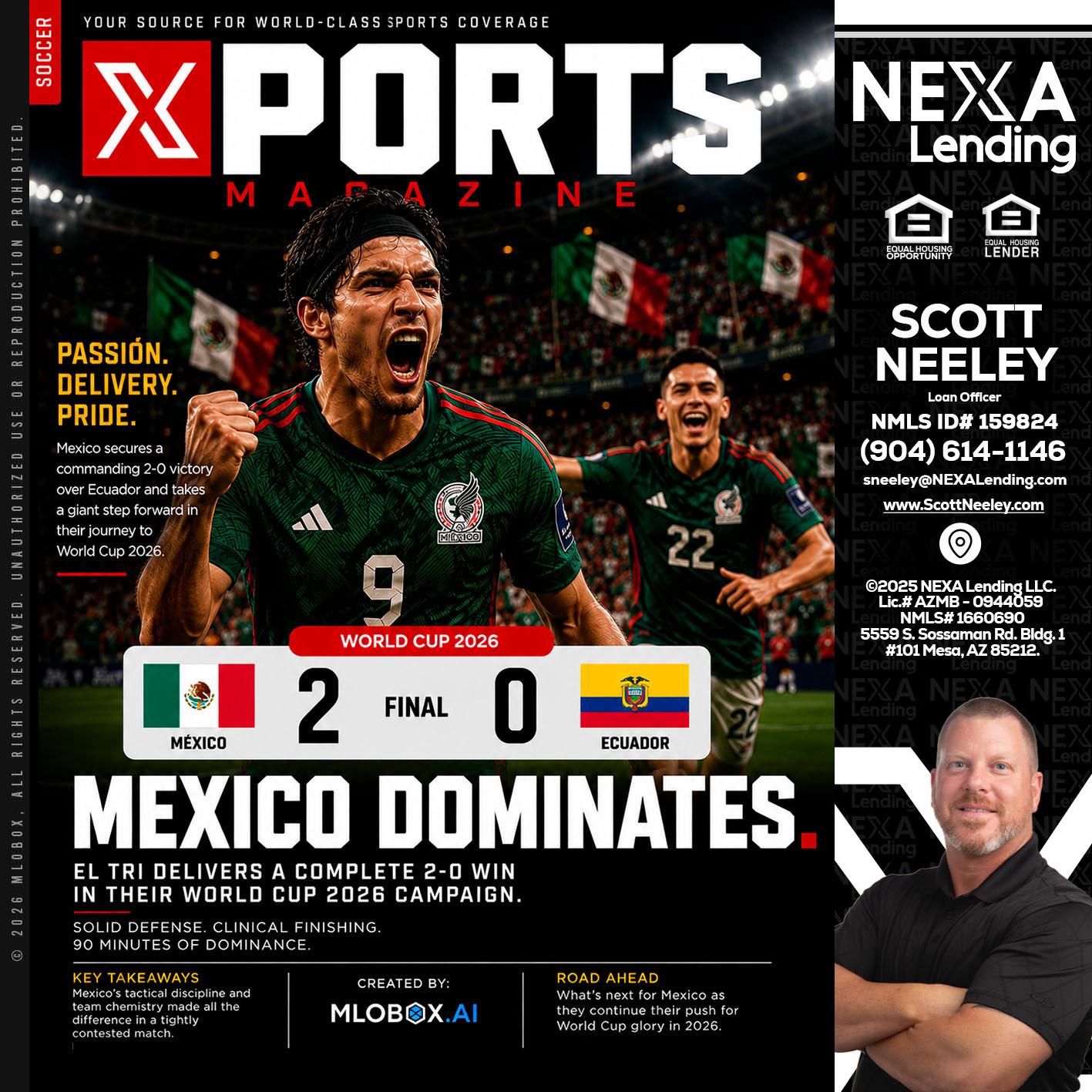 XPORTS MEX 2-0 ECUADOR - Scott Neeley -Loan Officer
