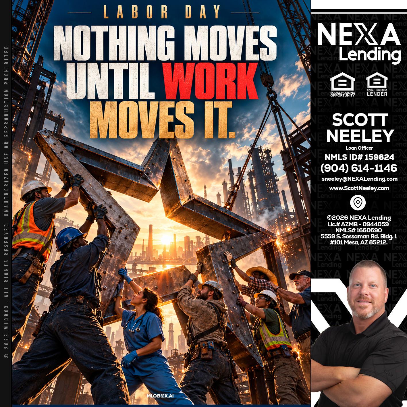 LABOR DAY - Scott Neeley -Loan Officer