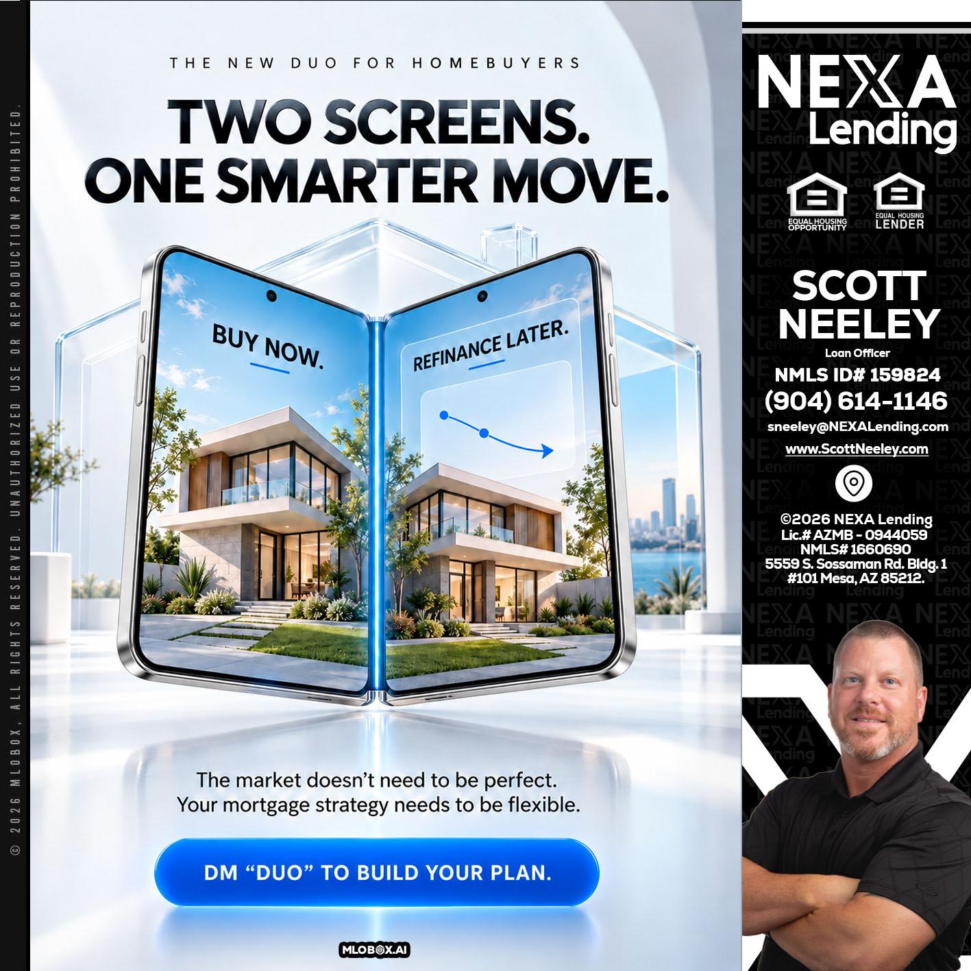 TWO SCREENS - Scott Neeley -Loan Officer