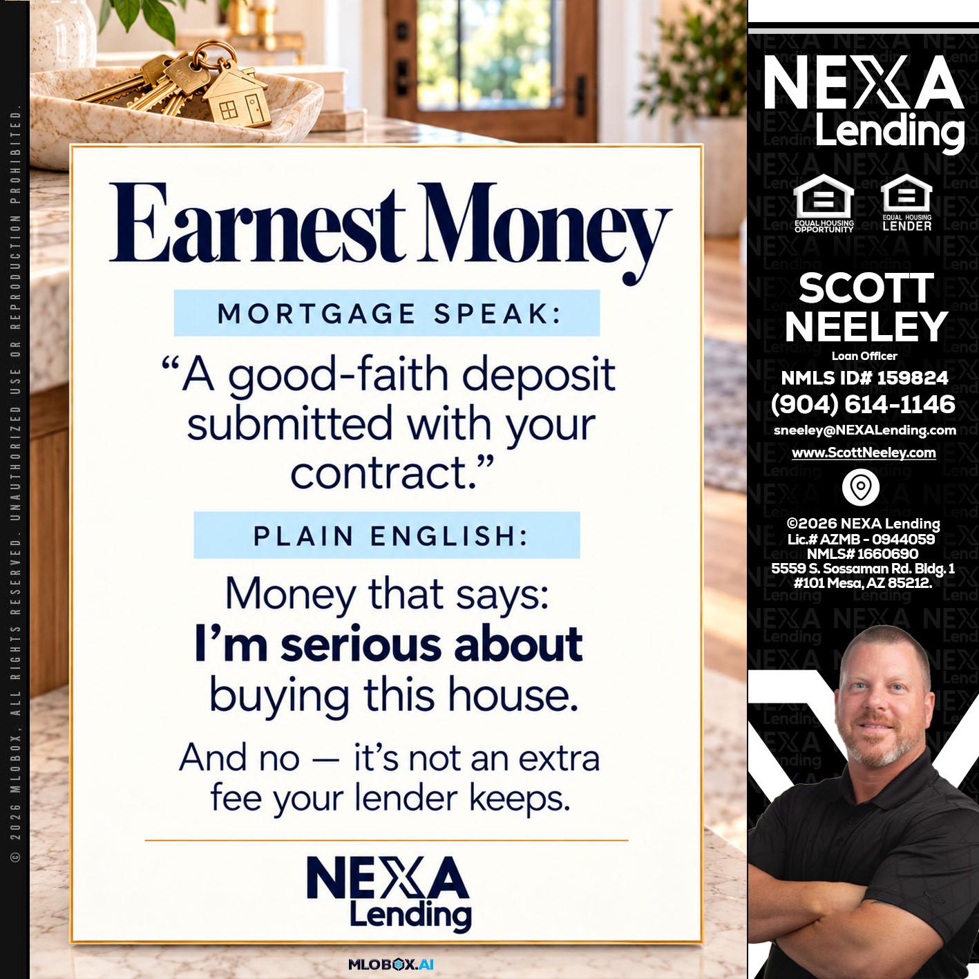 EARNEST MONEY - Scott Neeley -Loan Officer